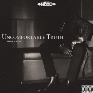 Album Uncomfortable Truth (feat. Millyz) (Explicit) oleh Ace Hood