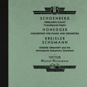 อัลบัม Ormandy Conducts Schoenberg: Verklärte Nacht and Works by Honegger, Kreisler, Schumann and More (2022 Remastered Version) ศิลปิน 奥曼第
