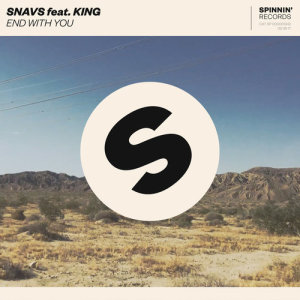 收聽Snavs的End With You (feat. KING)歌詞歌曲
