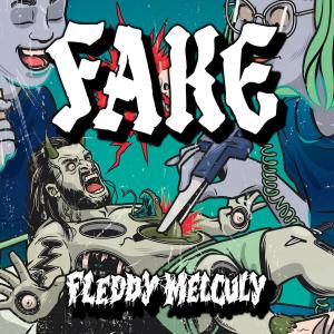 Fleddy Melculy的專輯FAKE (Explicit)