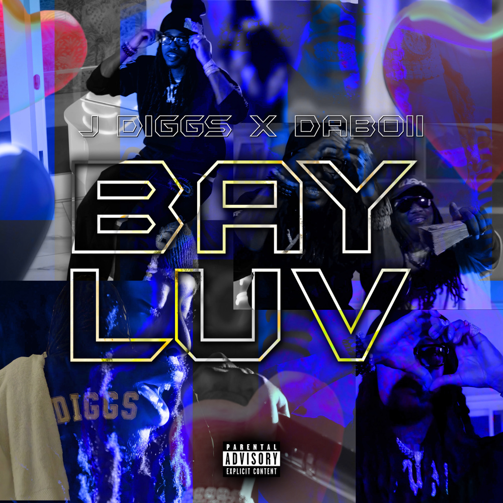 Bay Luv (Explicit)