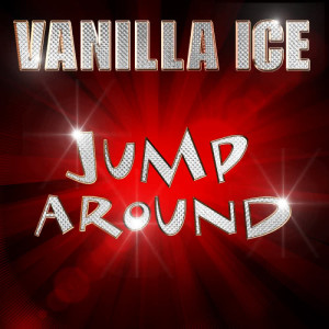 อัลบัม Jump Around  ศิลปิน Vanilla Ice
