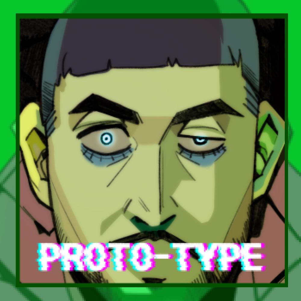 PROTO TYPE (Feat. Basick & San E) (Explicit)