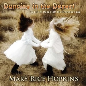 Mary Rice Hopkins的專輯Dancing in the Desert
