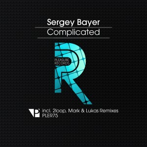 อัลบัม Complicated ศิลปิน Sergey Bayer