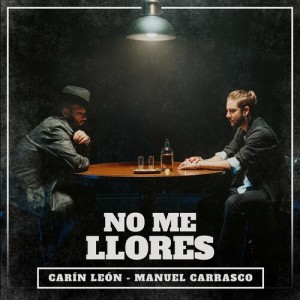 Album No Me Llores from Carin Leon