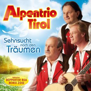 Album Sehnsucht nach den Träumen from Alpentrio Tirol