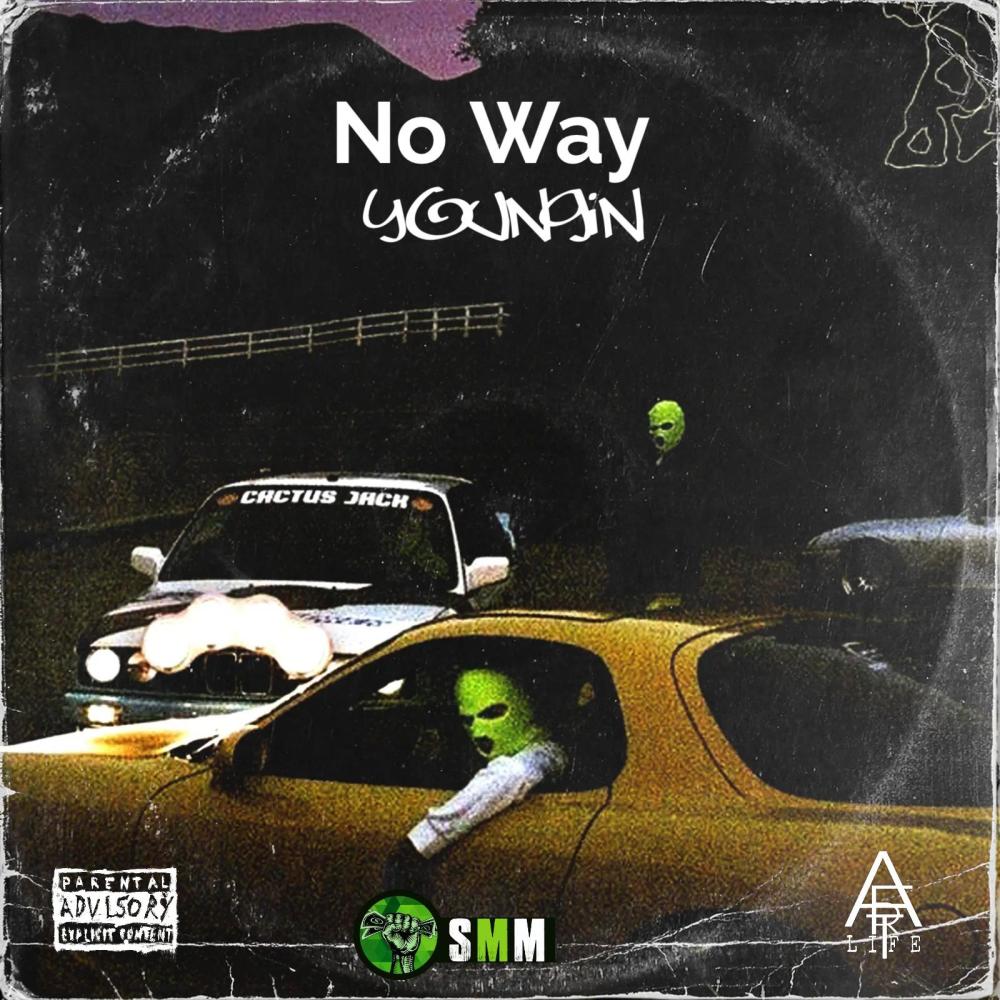 Youngin (No way) (Explicit)