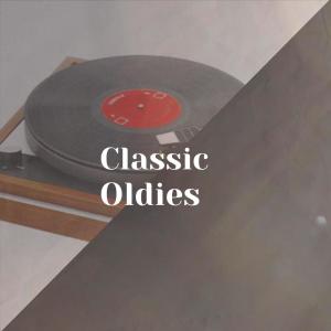 อัลบัม Classic Oldies ศิลปิน Various Artists