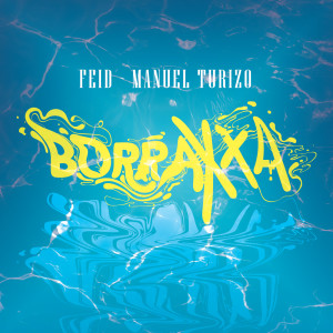 ดาวน์โหลดและฟังเพลง BORRAXXA พร้อมเนื้อเพลงจาก Feid