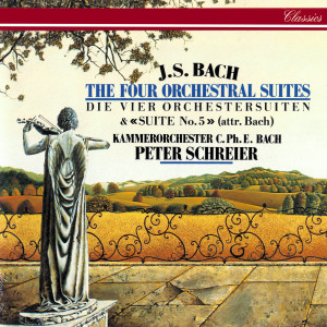 อัลบัม J.S. Bach: Orchestral Suites Nos. 1-5 ศิลปิน Kammerorchester Carl Philipp Emanuel Bach
