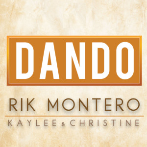 Listen to Dando song with lyrics from Rik Montero