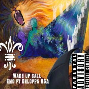 Wake up call (feat. Delopps RSA) (Explicit)