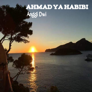 Album Ahmad Ya Habibi oleh Dewi Hajar
