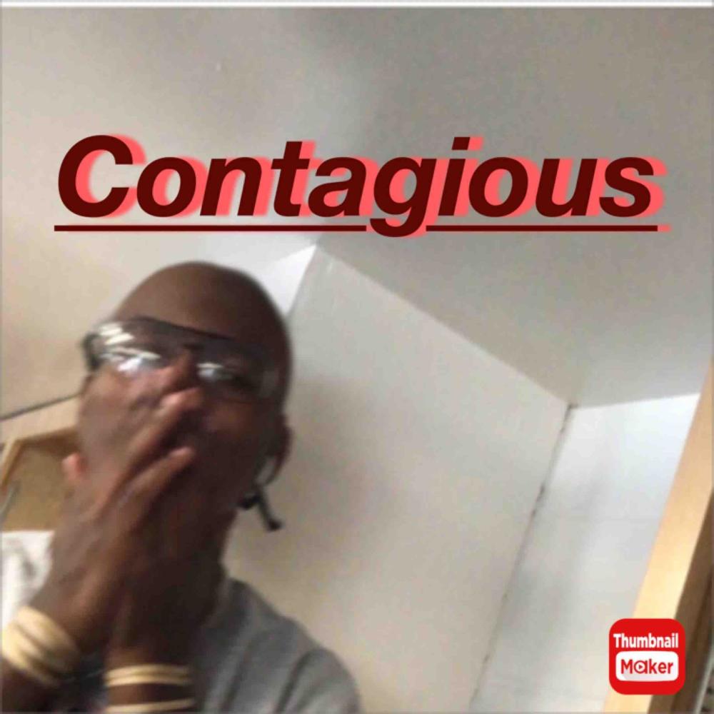 Contagious (Explicit)