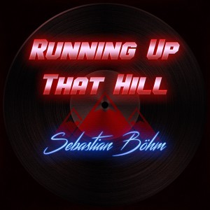 Listen to Running Up That Hill (A Deal With God) song with lyrics from Sebastian Böhm