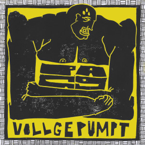 Listen to Vollgepumpt (Explicit) song with lyrics from PA69