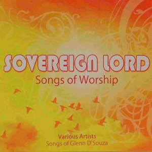 Album Sovereign Lord (Songs of Worship) oleh Various Artists