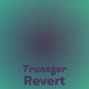 Transfer Revert dari Various