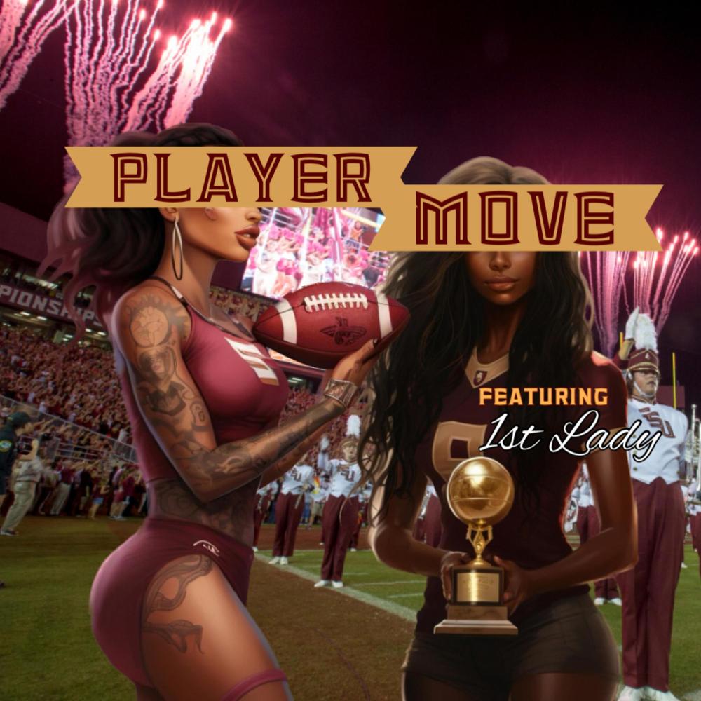 Player Move (Walk Her Down) (feat. 1st Lady) (Explicit)