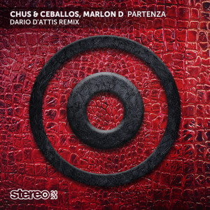 อัลบัม Partenza (Dario D'Attis Remix) ศิลปิน Chus & Ceballos