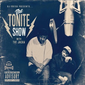 The Jacka的專輯The Tonite Show with The Jacka (Explicit)