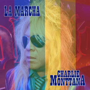 Charlie Monttana的專輯La Marcha