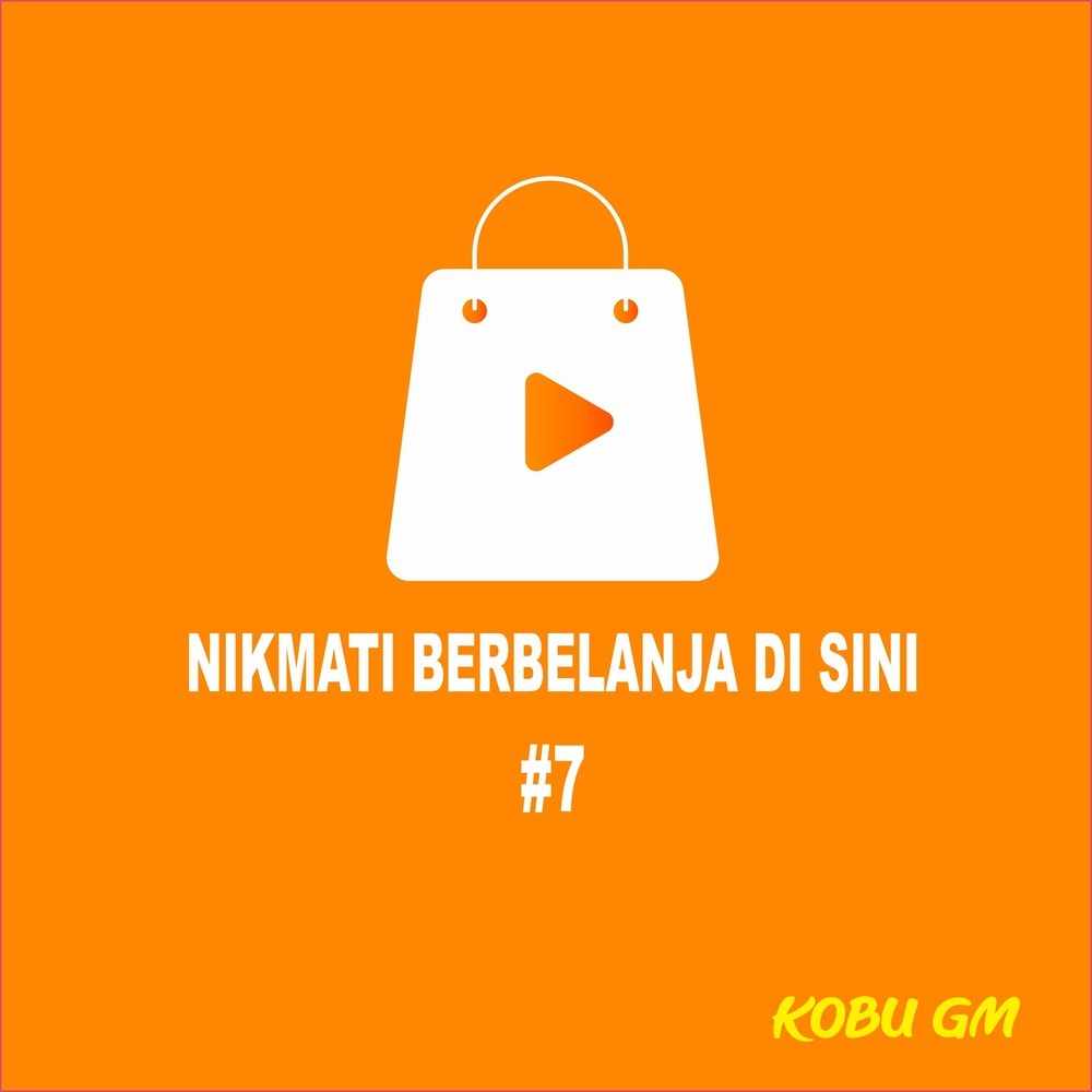 Nikmati Berbelanja Di Sini #7