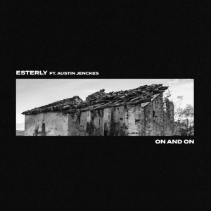 Esterly的专辑On and On