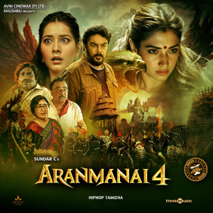 2013 Indian Idol Junior Finalists的專輯Aranmanai 4 (Original Motion Picture Soundtrack)