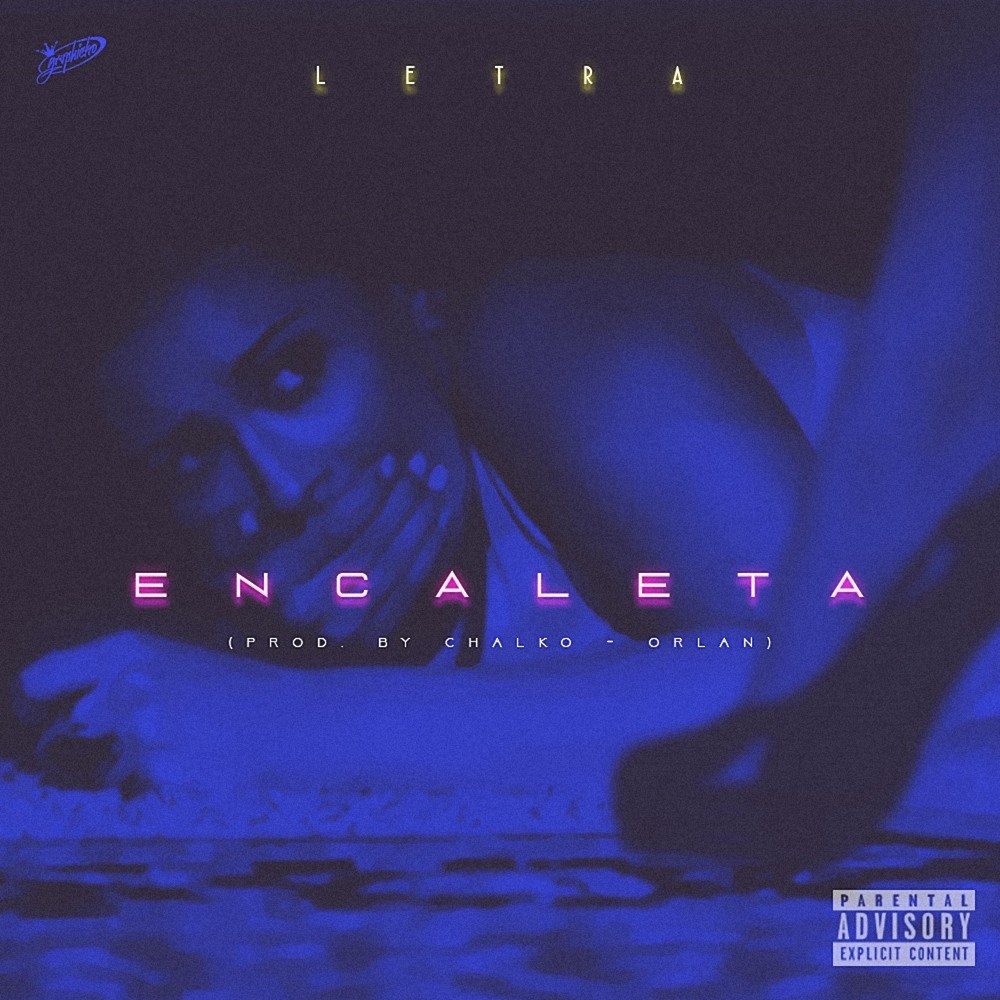 Encaleta (Explicit)