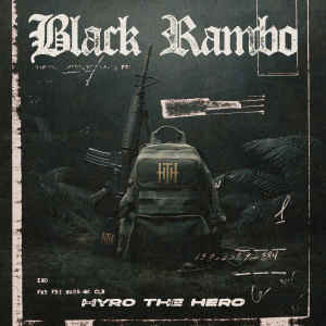 Album Black Rambo from Hyro The Hero