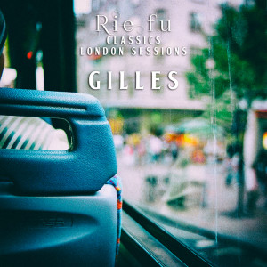 Listen to Gilles(Classics London Sessions) song with lyrics from Rie Fu