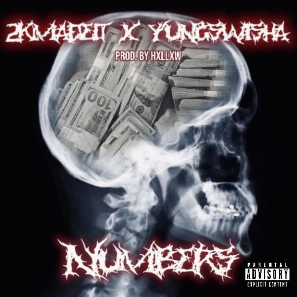 Numbers (feat. 2KMADEIT) (Explicit)