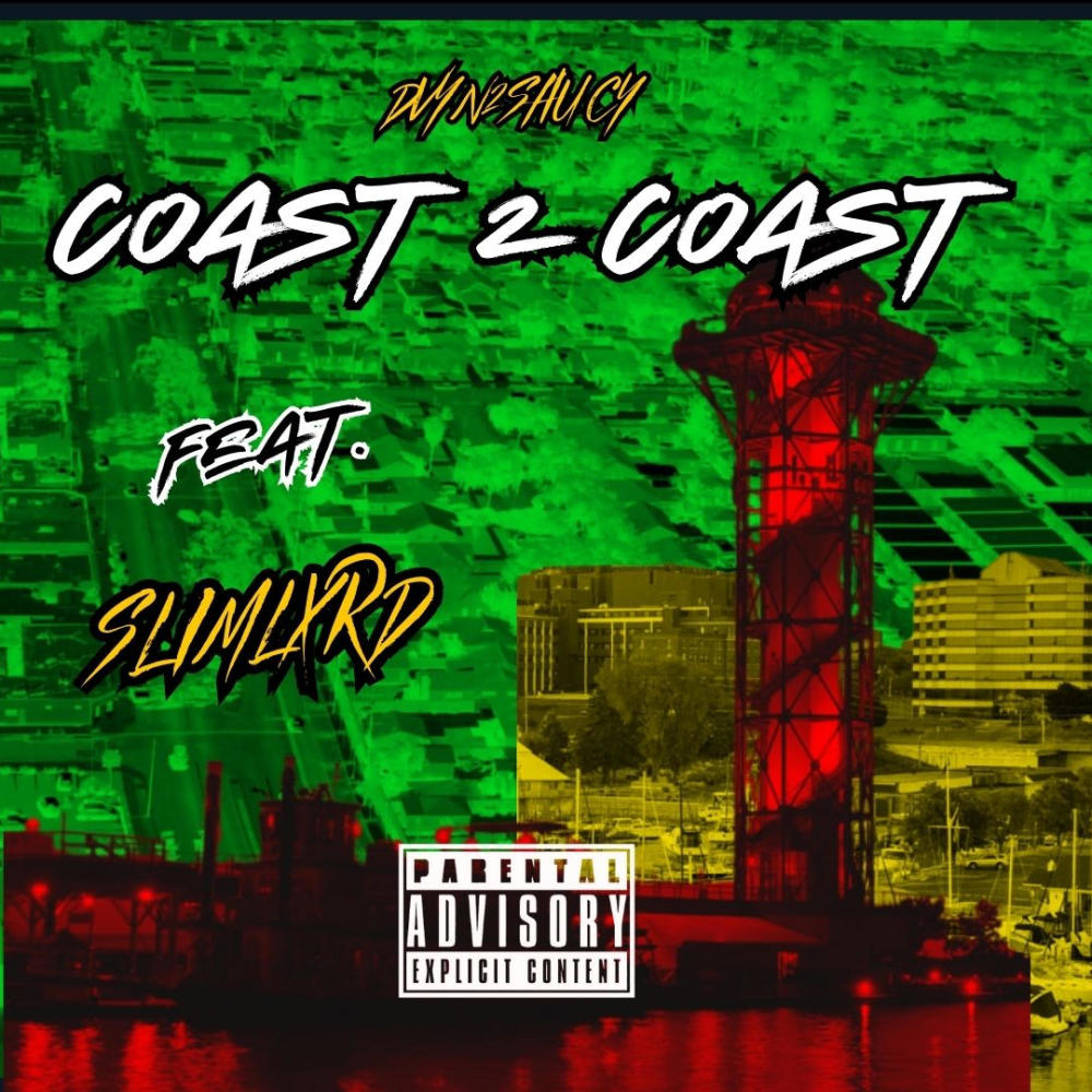 Coast 2 Coast (feat. Slimlxrd)
