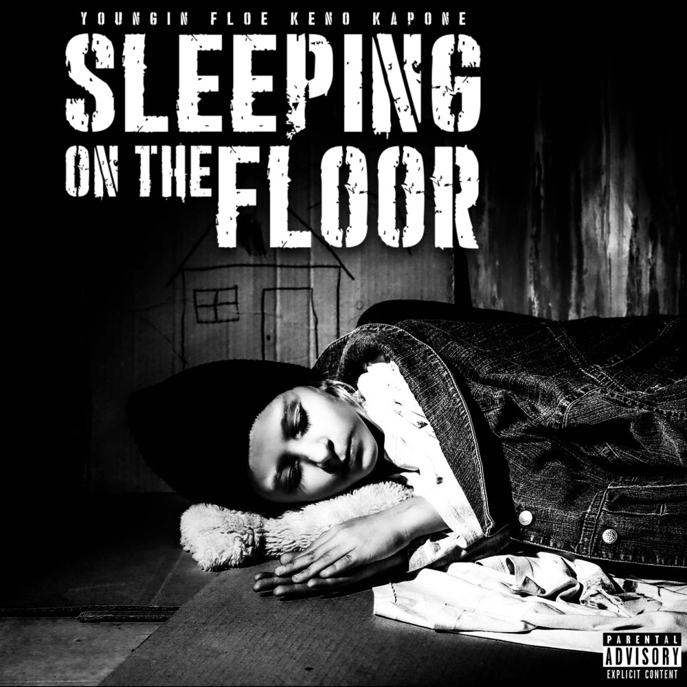 Sleeping on the Floor (Explicit)