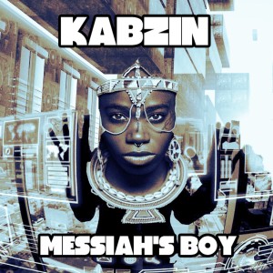 ดาวน์โหลดและฟังเพลง Messiah's Boy พร้อมเนื้อเพลงจาก Kabzin