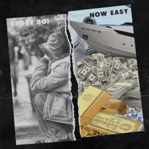 ดาวน์โหลดและฟังเพลง Broke Boi (Explicit) พร้อมเนื้อเพลงจาก Now Easy