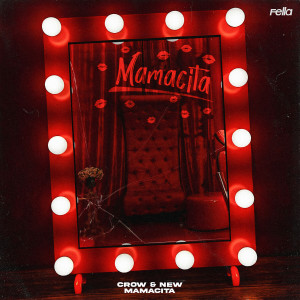 Album Mamacita (Explicit) from Crow