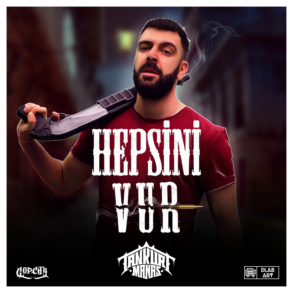 Hepsini Vur (Explicit)