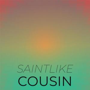 อัลบัม Saintlike Cousin ศิลปิน Various