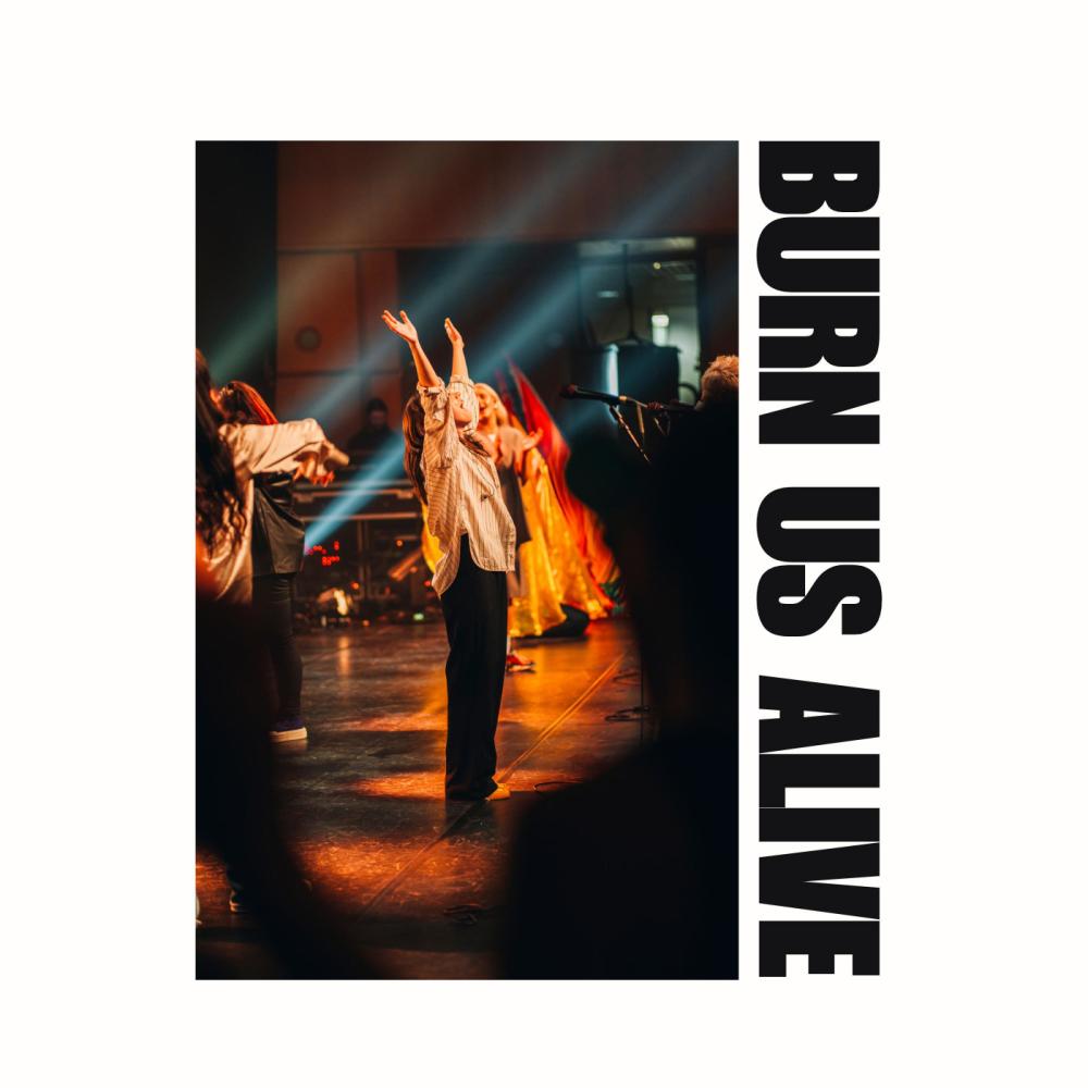 Burn Us Alive (Live)