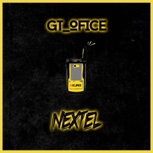 Dengarkan lagu Nextel (Explicit) nyanyian GT_Ofice dengan lirik
