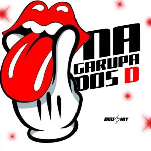 收聽DJ Bokinha的NA GARUPA DOS D (Explicit)歌詞歌曲