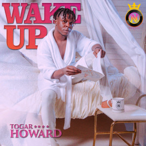 Album Wake up (Mixtape) from Togar Howard