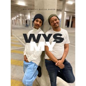 อัลบัม Wys My (feat. Kattie & Sasso Vlet) ศิลปิน Sasso Vlet