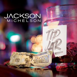 Jackson Michelson的專輯Tip Jar