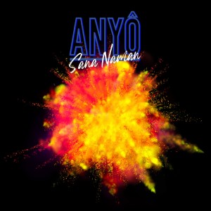 Dengarkan Sana Naman lagu dari Anyo dengan lirik