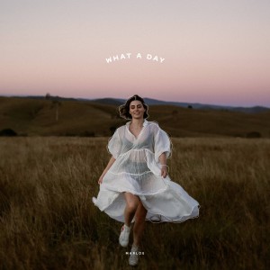 MARLOE.的專輯what a day (Explicit)