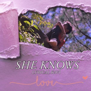 Album She Knows from Lyrical Kavi